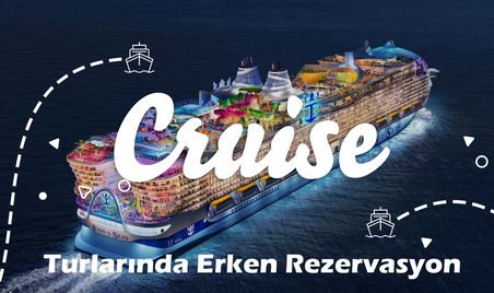 Cruise Turları ile Akdeniz'i Keşfedelim