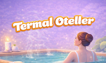 Termal Otellerinde Ekstra İndirimler!
