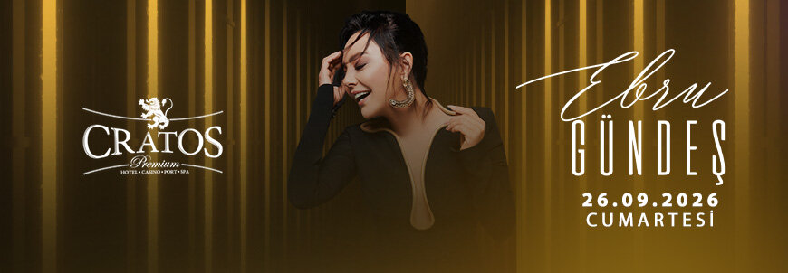 Cratos Premium – Ebru Gündeş Konser Afişi