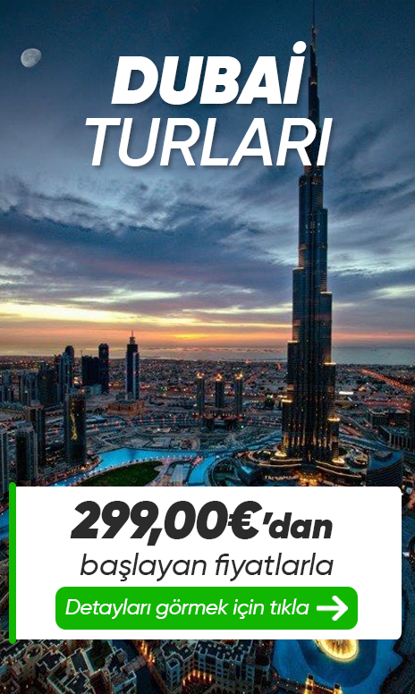 Dubai Turları Burj Khalifa &Downtown Dubai Manzaralı Dubai Tur Paketi 299€'dan Başlayan Fiyatlarla