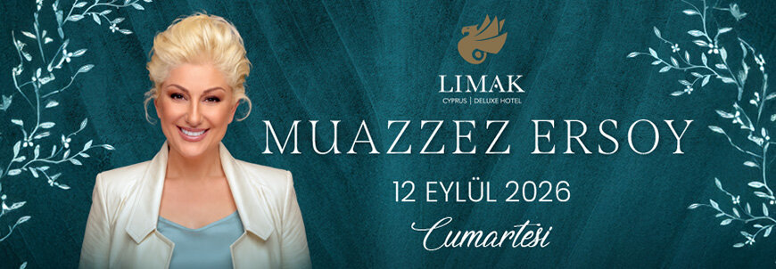 Limak Cyprus Deluxe Hotel – Muazzez Ersoy Konser Afişi