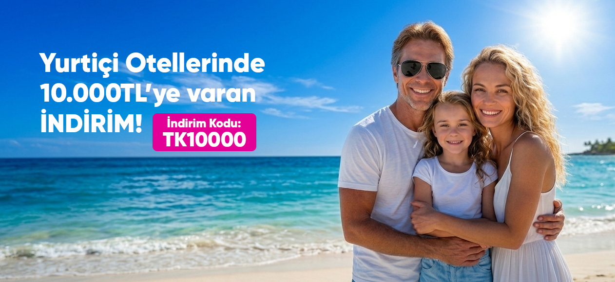 Tatilkaresi yurtiçi oteller kampanyası bannerı – sahilde tatil yapan aile ile 10.000 TL’ye varan indirim fırsatı